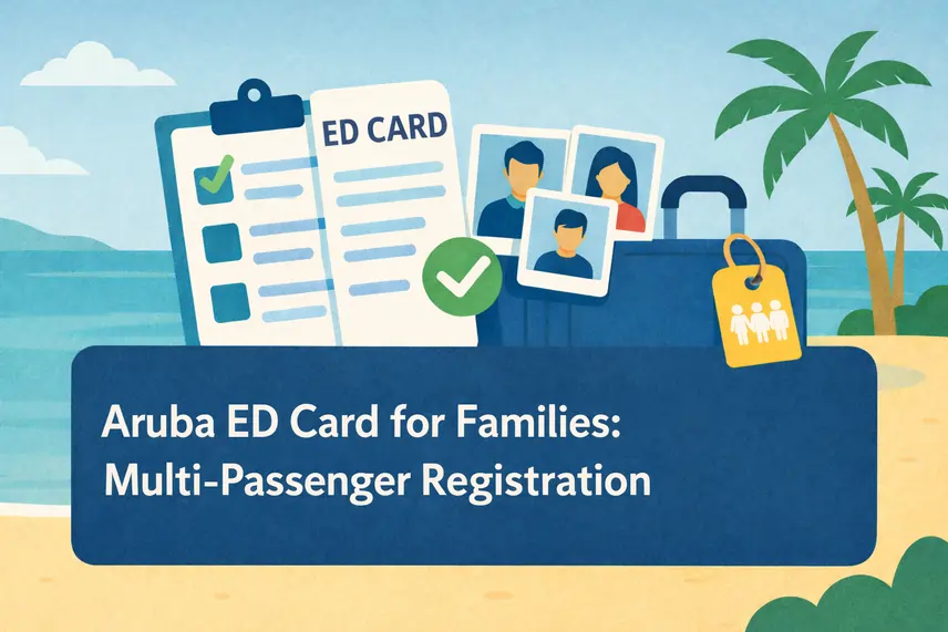 Aruba ED Card for Families: Multi-Passenger Registration